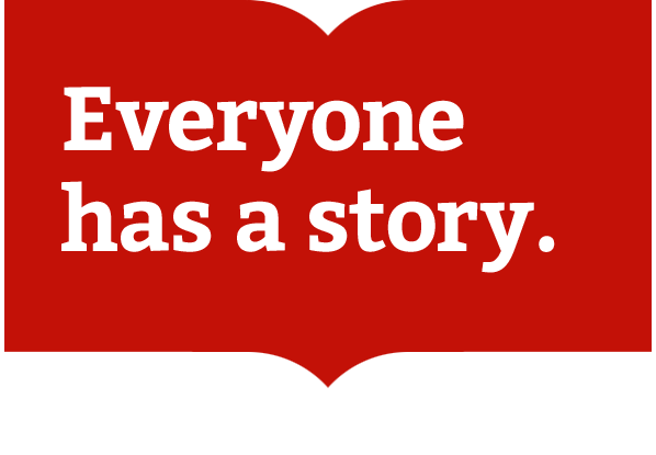 Illustration of an open book displaying the text 'Everyone has a story.'